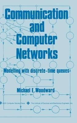 Michael E. Woodward - Communication and Computer Networks - 9780818651724 - V9780818651724