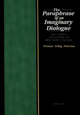 Peterson, Thomas Erling - The Paraphrase of an Imaginary Dialogue - 9780820415291 - V9780820415291