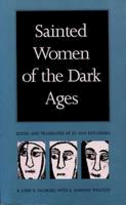 Mcnamara - Sainted Women of the Dark Ages - 9780822312161 - V9780822312161