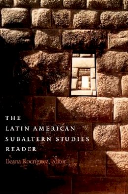 Rodr Guez - The Latin American Subaltern Studies Reader - 9780822327127 - V9780822327127