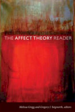 Gregg - The Affect Theory Reader - 9780822347767 - V9780822347767