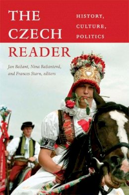 Jan Ba Ant - The Czech Reader: History, Culture, Politics - 9780822347941 - V9780822347941