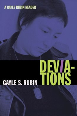 Gayle S. Rubin - Deviations: A Gayle Rubin Reader - 9780822349860 - V9780822349860