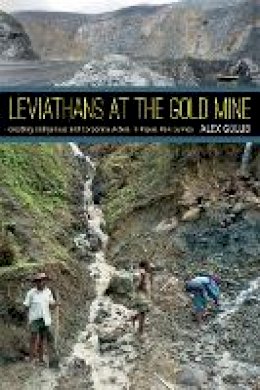 Alex Golub - Leviathans at the Gold Mine: Creating Indigenous and Corporate Actors in Papua New Guinea - 9780822354949 - V9780822354949