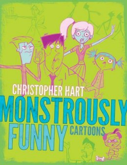 Christopher Hart - Monstrously Funny Cartoons - 9780823007165 - V9780823007165