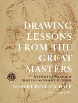 R Hale - Drawing Lessons from the Great Masters - 9780823014019 - V9780823014019