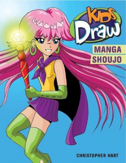Christopher Hart - Kids Draw Manga Shoujo - 9780823026227 - V9780823026227