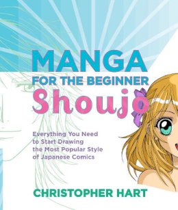 Christopher Hart - Manga for the Beginner Shoujo - 9780823033294 - V9780823033294