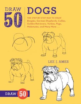 L Ames - Draw 50 Dogs: The Step-by-Step Way to Draw Beagles, German Shepherds, Collies, Golden Retrievers, Yorkies, Pugs, Malamutes, and Many More... - 9780823085835 - V9780823085835