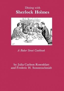 Julia C. Rosenblatt - Dining with Sherlock Holmes - 9780823212712 - V9780823212712