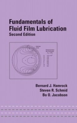 Bernard J. Hamrock - Fundamentals of Fluid Film Lubrication - 9780824753719 - V9780824753719