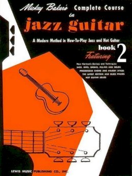 Book - Mickey Bakers Complete Course In Jazz Gu - 9780825652813 - V9780825652813