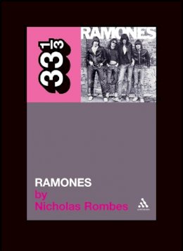 Nicholas Rombes - Ramones' - 9780826416711 - V9780826416711
