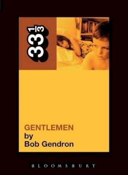 Bob Gendron - Gentlemen (33 1/3) - 9780826429100 - V9780826429100