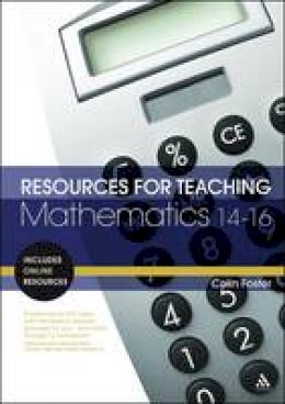Colin Foster - Resources for Teaching Mathematics: 14-16 - 9780826436030 - V9780826436030