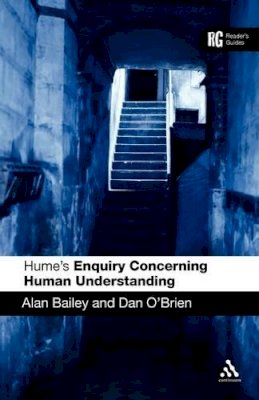 Alan Bailey - Hume´s ´Enquiry Concerning Human Understanding´: A Reader´s Guide - 9780826485090 - V9780826485090