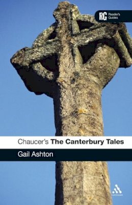 Dr Gail Ashton - Chaucer´s The Canterbury Tales - 9780826489364 - V9780826489364