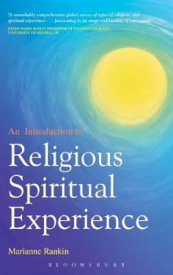 Marianne Rankin - An Introduction to Religious and Spiritual Experience - 9780826498205 - V9780826498205