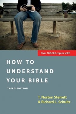 T. Norton Sterrett - How to Understand Your Bible - 9780830810932 - V9780830810932