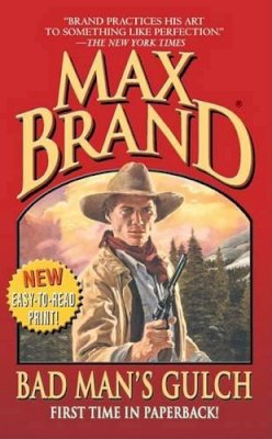 Max Brand - Bad Man's Gulch - 9780843958324 - KTK0079953