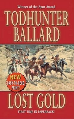 Todhunter Ballard - Lost Gold - 9780843958362 - KTK0079620