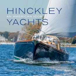 Nick Voulgaris - Hinckley Yachts: An American Icon - 9780847842155 - V9780847842155