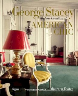 Footer, Maureen - George Stacey and the Creation of American Chic - 9780847842452 - V9780847842452