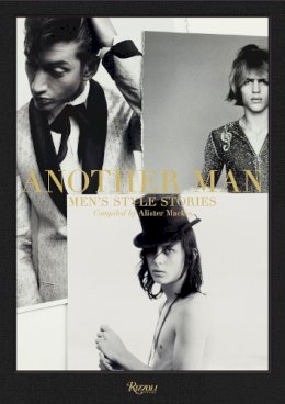 Alister Mackie - Another Man: Men's Style Stories - 9780847843275 - V9780847843275