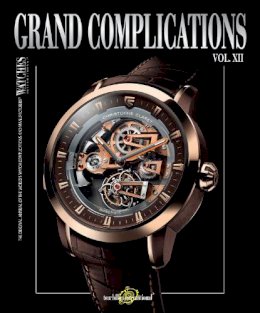 Tourbillion Internat - Grand Complications Vol. XII - 9780847848393 - V9780847848393