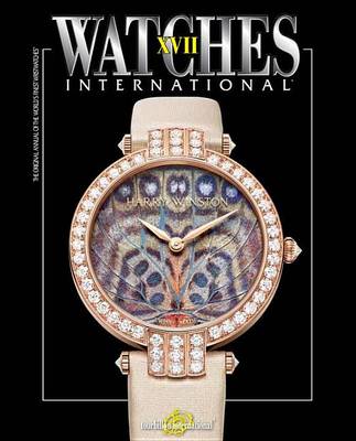 Tourbillion Internat - Watches International XVII - 9780847848430 - V9780847848430 Tourbillion Internat - Watches International XVII - 9780847848430 - V9780847848430