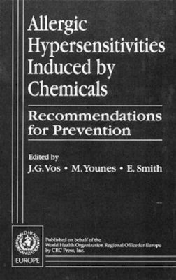 Johannes G. Who/europe Regional Office. Ed(S): Vos - Allergic Hypersensitivities Induced by Chemicals - 9780849392269 - V9780849392269
