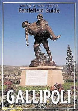 Tonie Holt - Major and Mrs. Holt's Guide to Gallipoli - 9780850526387 - V9780850526387