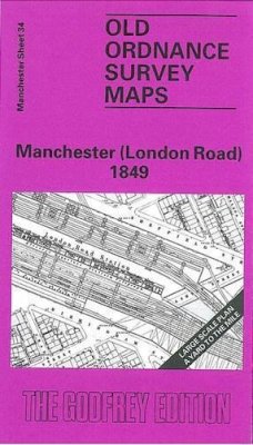 Chris Makepeace - Manchester (London Road) 1849: Manchester Sheet 34 (Old Ordnance Survey Maps of Manchester) - 9780850543070 - V9780850543070