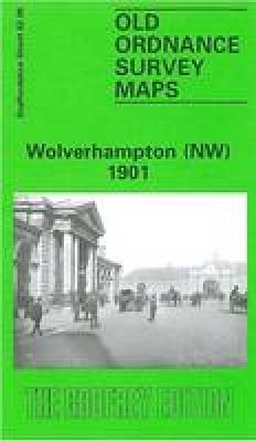 John Boynton - Wolverhampton Nw 1901 (Old Ordnance Survey Maps) - 9780850547047 - V9780850547047