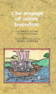  - The Voyage of Saint Brendan:  Journey to the Promised Land - 9780851055046 - V9780851055046