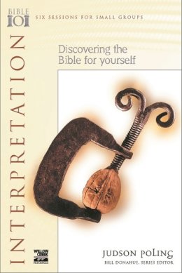 Judson Poling - Interpretation: Discovering the Bible for Yourself (Bible 101) - 9780851115290 - V9780851115290