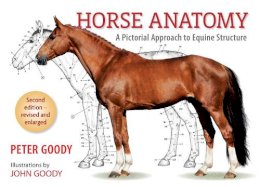 Peter Goody - Horse Anatomy: A Pictorial Approach to Equine Structure - 9780851317694 - V9780851317694