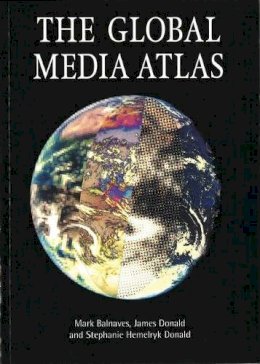 Mark Balnaves - The Global Media Atlas - 9780851708607 - V9780851708607