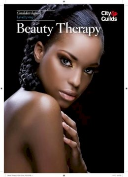Melissa Peacock - Level 3 VRQ in Beauty Therapy Candidate Logbook - 9780851932170 - V9780851932170