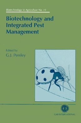 Gabrielle J Persley - Biotechnology and Integrated Pest Management - 9780851989303 - V9780851989303