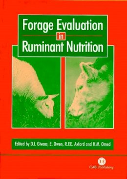 D I (Ed) Givens - Forage Evaluation in Ruminant Nutrition - 9780851993447 - V9780851993447