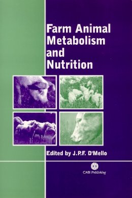 J P F (Ed) D´mello - Farm Animal Metabolism and Nutrition - 9780851993782 - V9780851993782