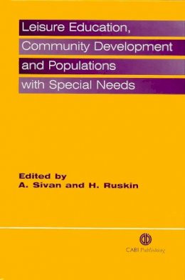 R. Sivan - Leisure Education, Community Development and Populations with Special Needs - 9780851994444 - V9780851994444