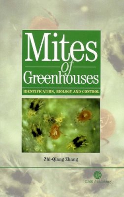 Zhange Zhi-Qiang - Mites of Greenhouses - 9780851995908 - V9780851995908