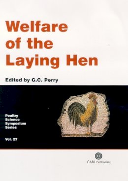 G. C. Perry - Welfare of the Laying Hen - 9780851998138 - V9780851998138