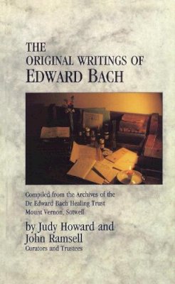 John Ramsell - Original Writings of Edward Bach - 9780852072301 - V9780852072301