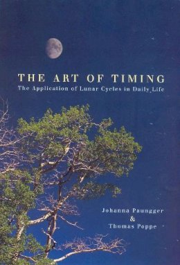 Johanna Paungger - The Art of Timing - 9780852073346 - V9780852073346