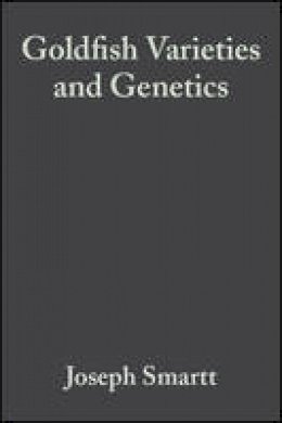 Joseph Smartt - Goldfish Varieties and Genetics - 9780852382653 - V9780852382653