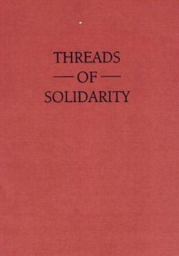 Iris Berger - Threads of Solidarity: Women in South African Industry, 1900-80 - 9780852550786 - KON0729439