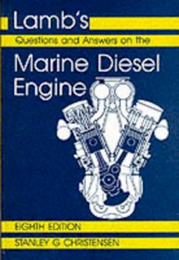 S. Christensen - Lamb's Questions and Answers on Marine Diesel Engines - 9780852643075 - V9780852643075
